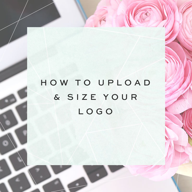 how to upload and size your logo
