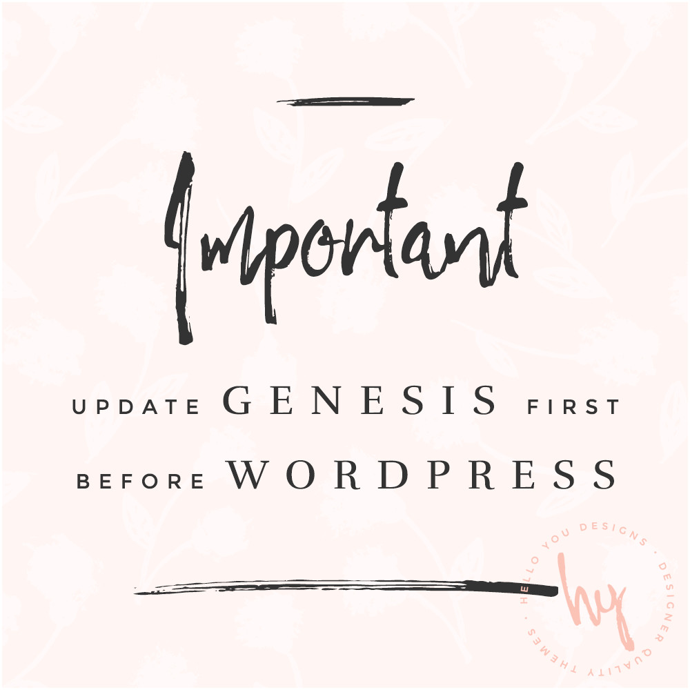 Genesis Update First Then WordPress