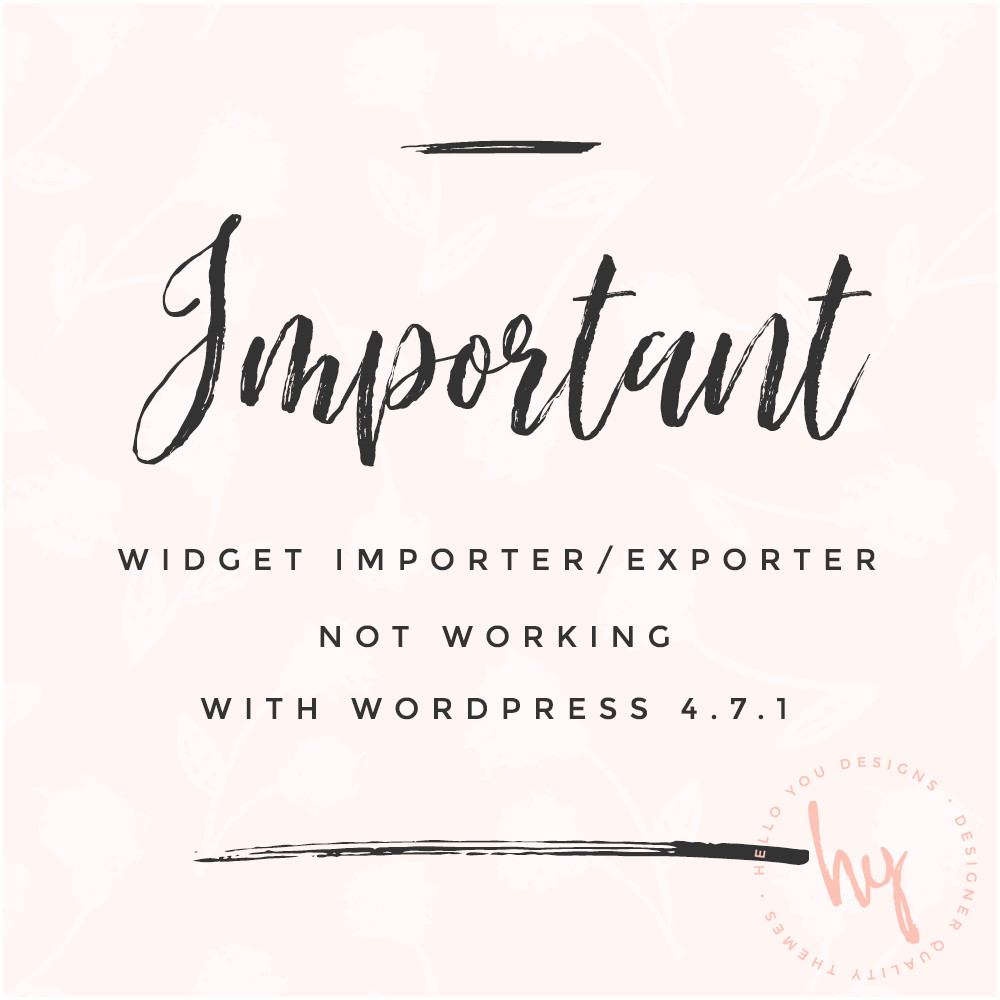 Widget Importer not working with WordPress 4.7.1