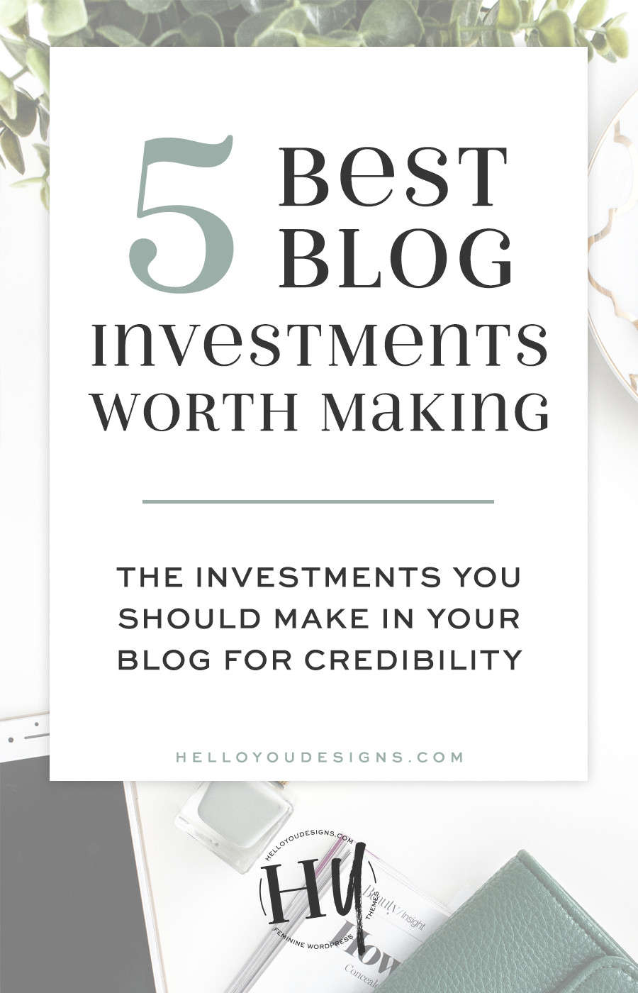 5 Blog Investments Worth Making